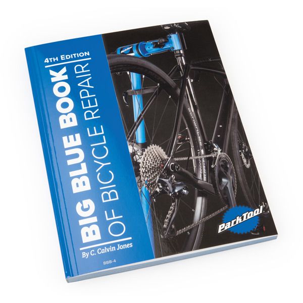 Park Tool: Bbb-4 - Big Blue Book Of Bicycle Repair